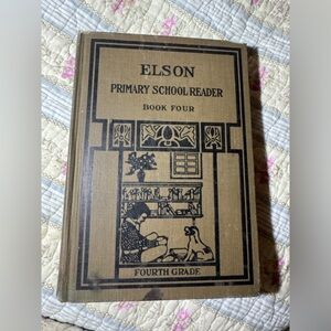 1913 Elson Primary School Reader Book Four Scott Foresman Antique 4th Grade Rare